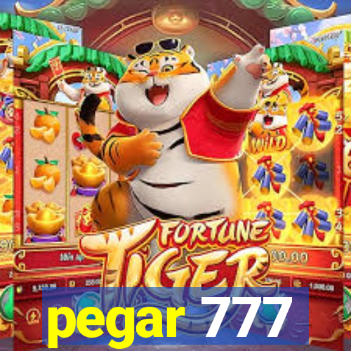 pegar 777